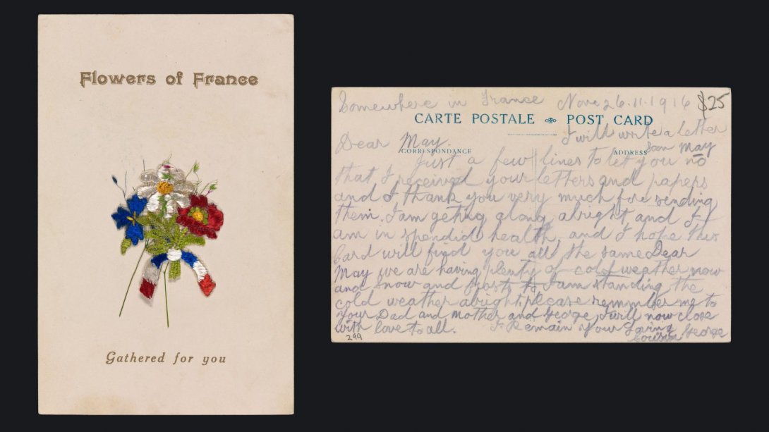 Front and back of an old postcard. On the front is the text 'Flowers from France' at the top and 'Gathered for you' at the bottom with an embroidered image of a small bunch of flowers. On the back of the card is a message from Cousin George to May about the weather on France.